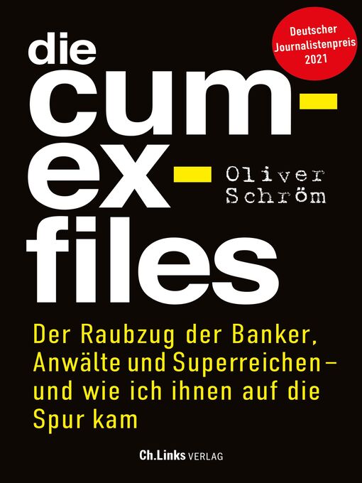 Title details for Die Cum-Ex-Files by Oliver Schröm - Available
